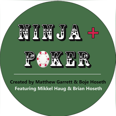 Ninja + Poker Created by Matthew Garrett & Boje Hoseth